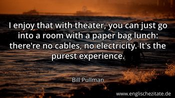 Englisches Zitat von Bill Pullman als Bild