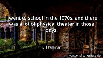 Englisches Zitat von Bill Pullman als Bild
