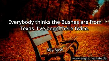 Englisches Zitat von Billy Bush als Bild
