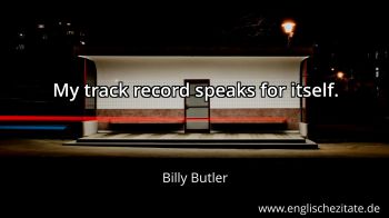 Englisches Zitat von Billy Butler als Bild