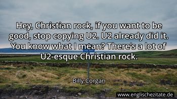 Englisches Zitat von Billy Corgan als Bild