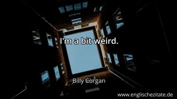 Englisches Zitat von Billy Corgan als Bild