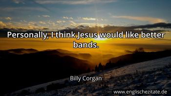 Englisches Zitat von Billy Corgan als Bild