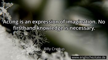 Englisches Zitat von Billy Crudup als Bild