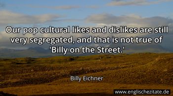 Englisches Zitat von Billy Eichner als Bild