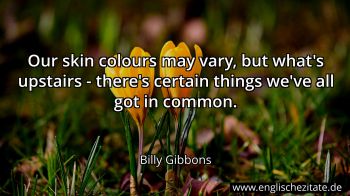 Englisches Zitat von Billy Gibbons als Bild
