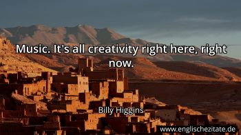 Englisches Zitat von Billy Higgins als Bild