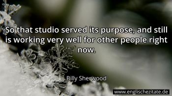 Englisches Zitat von Billy Sherwood als Bild