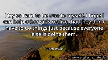 Englisches Zitat von Bindi Irwin als Bild
