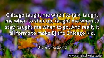 Englisches Zitat von BJ the Chicago Kid als Bild