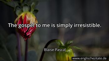 Englisches Zitat von Blaise Pascal als Bild