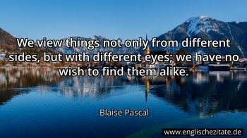 Englisches Zitat von Blaise Pascal als Bild