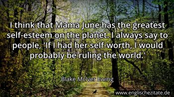 Englisches Zitat von Blake McIver Ewing als Bild