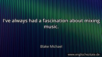 Englisches Zitat von Blake Michael als Bild