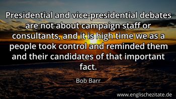 Englisches Zitat von Bob Barr als Bild