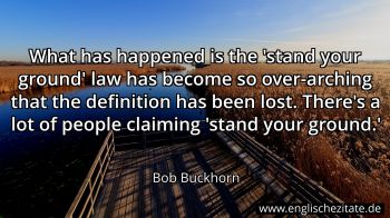 Englisches Zitat von Bob Buckhorn als Bild