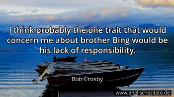 Englisches Zitat von Bob Crosby als Bild