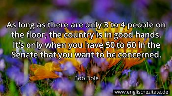 Englisches Zitat von Bob Dole als Bild