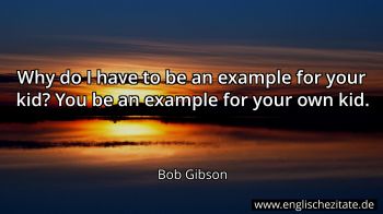Englisches Zitat von Bob Gibson als Bild