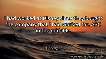 Englisches Zitat von Bob Iger als Bild