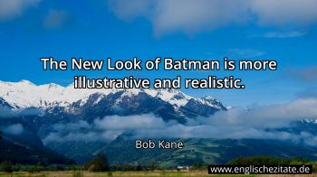 Englisches Zitat von Bob Kane als Bild