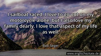 Englisches Zitat von Bob Seger als Bild