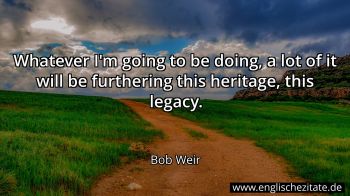 Englisches Zitat von Bob Weir als Bild
