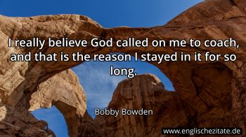 Englisches Zitat von Bobby Bowden als Bild