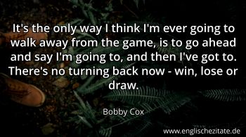 Englisches Zitat von Bobby Cox als Bild