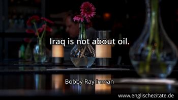 Englisches Zitat von Bobby Ray Inman als Bild