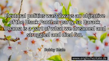 Englisches Zitat von Bobby Seale als Bild