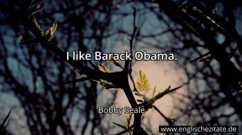 Englisches Zitat von Bobby Seale als Bild