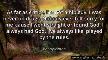 Englisches Zitat von Bobby Vinton als Bild