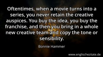 Englisches Zitat von Bonnie Hammer als Bild