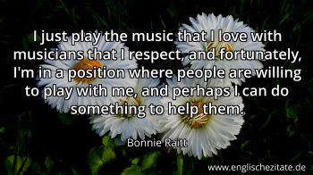 Englisches Zitat von Bonnie Raitt als Bild