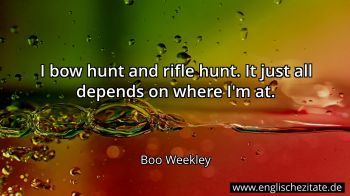 Englisches Zitat von Boo Weekley als Bild