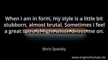 Englisches Zitat von Boris Spassky als Bild