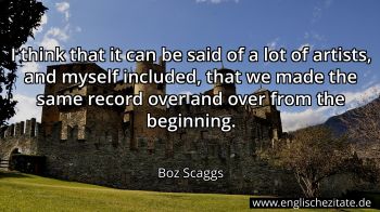 Englisches Zitat von Boz Scaggs als Bild