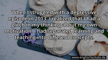 Englisches Zitat von Brad Feld als Bild