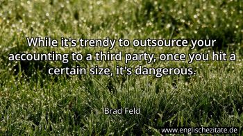 Englisches Zitat von Brad Feld als Bild
