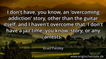 Englisches Zitat von Brad Paisley als Bild