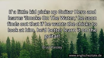 Englisches Zitat von Brad Paisley als Bild