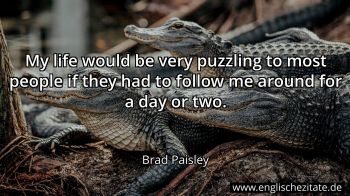 Englisches Zitat von Brad Paisley als Bild