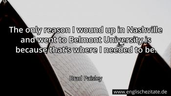 Englisches Zitat von Brad Paisley als Bild