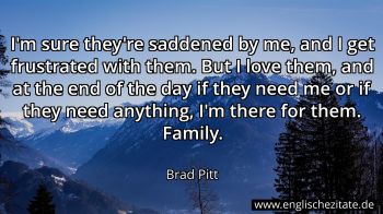 Englisches Zitat von Brad Pitt als Bild