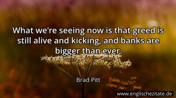 Englisches Zitat von Brad Pitt als Bild