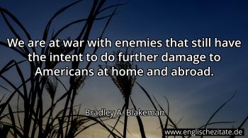 Englisches Zitat von Bradley A. Blakeman als Bild