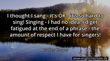Englisches Zitat von Bradley Cooper als Bild