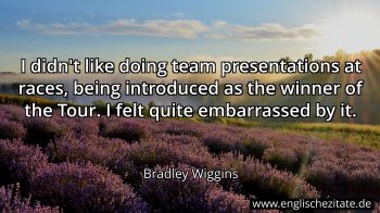 Englisches Zitat von Bradley Wiggins als Bild