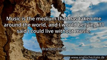 Englisches Zitat von Brandon Boyd als Bild